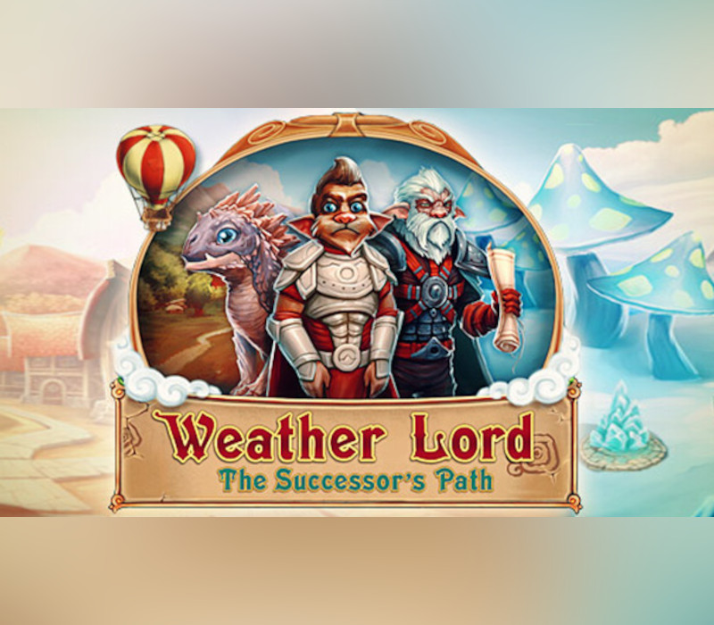 

Weather Lord: The Successor's Path PC Steam CD Key