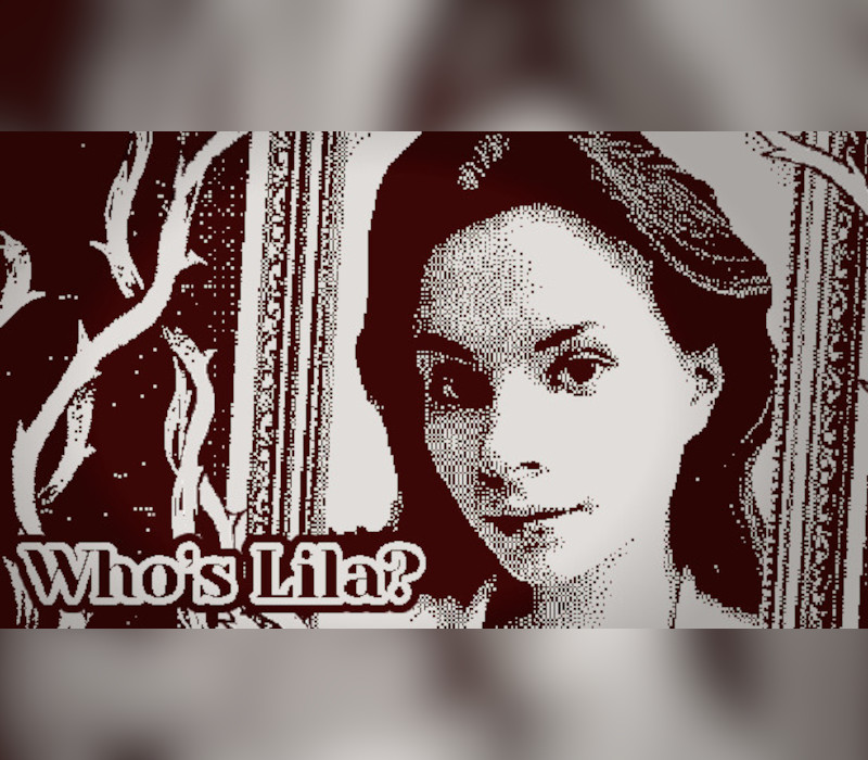 

Who's Lila Steam CD Key