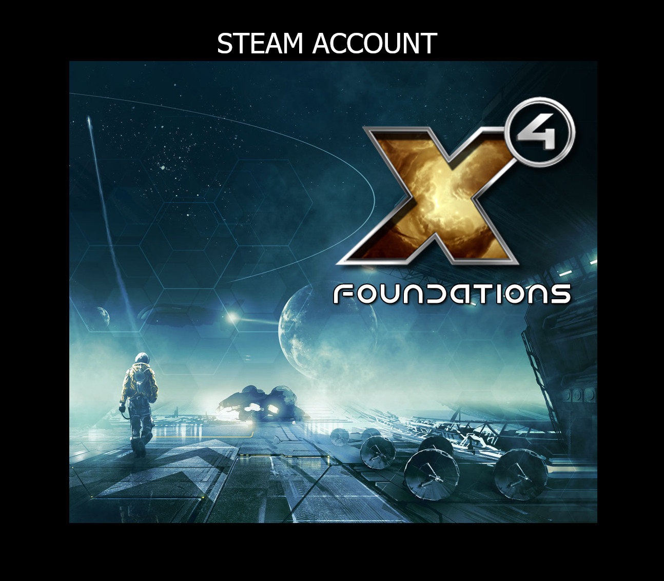 

X4: Foundations Steam Account