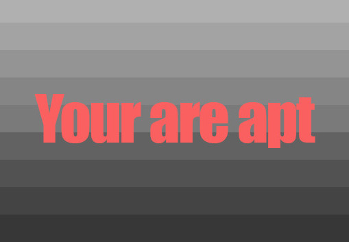 You are apt Steam CD Key screenshot 1