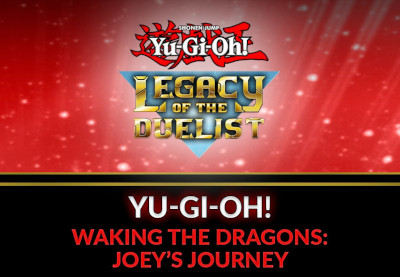 Yu-Gi-Oh! Legacy Of The Duelist - Waking The Dragons: Joey’s Journey DLC Steam CD Key