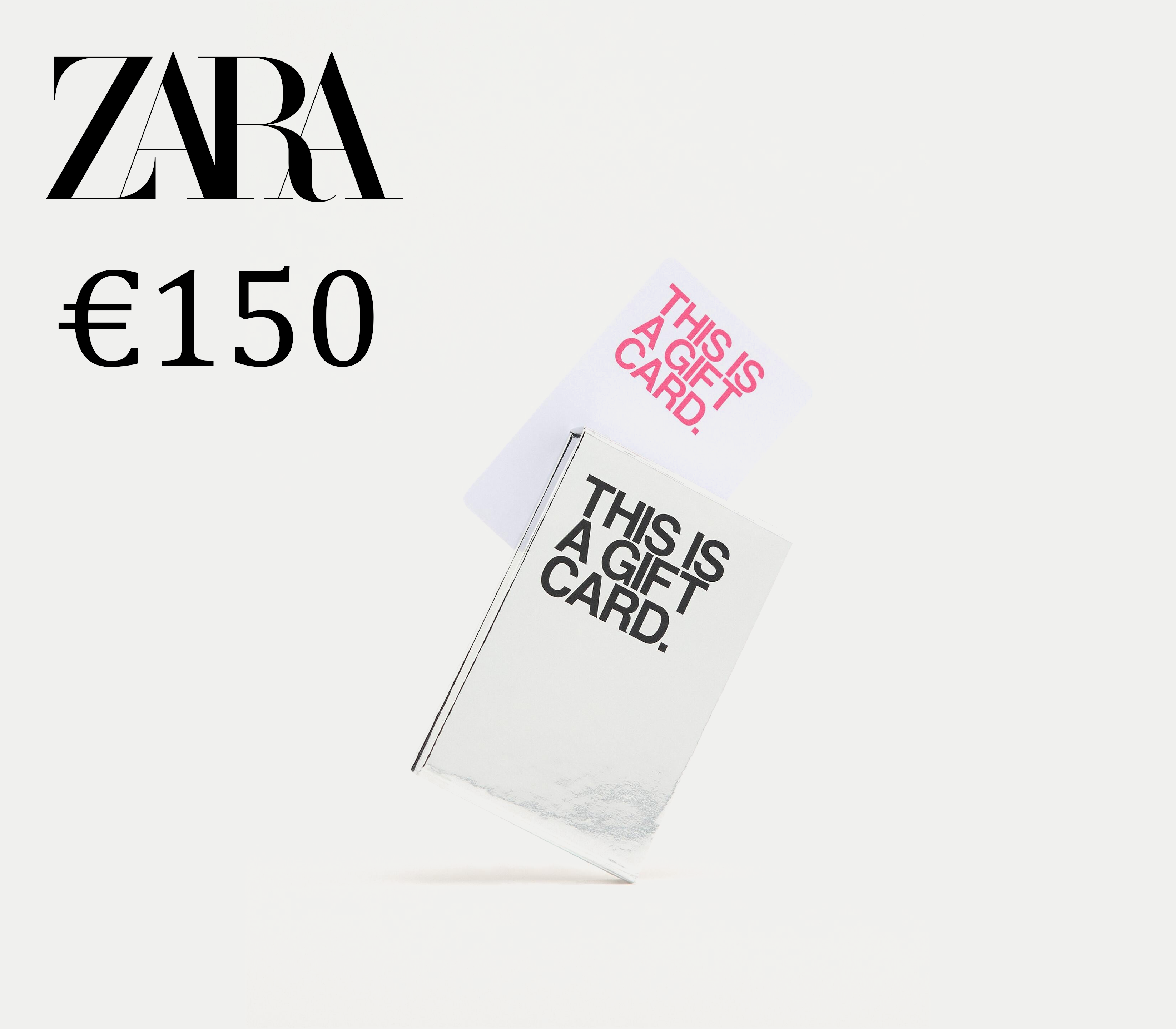 

Zara €150 Gift Card ES