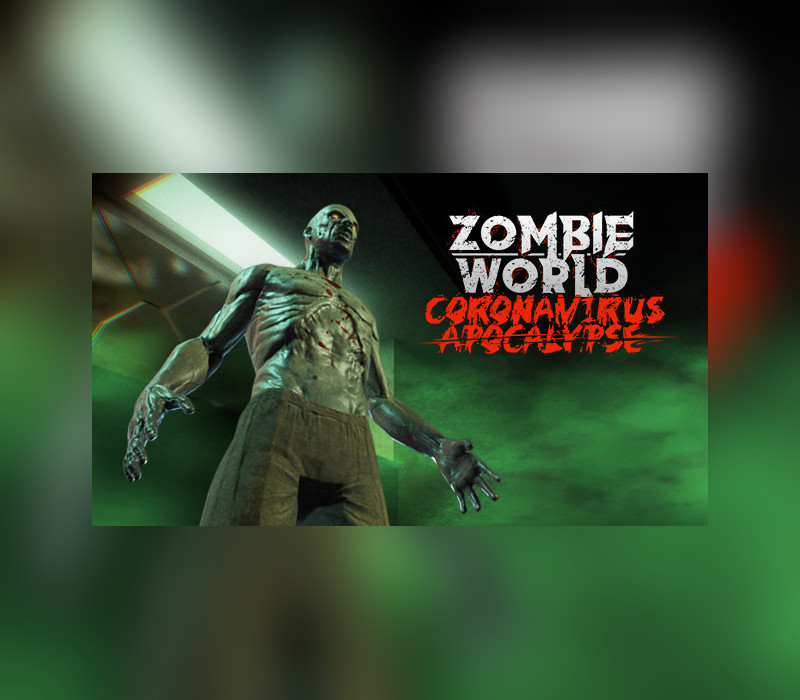 

Zombie World Coronavirus Apocalypse VR Steam CD Key